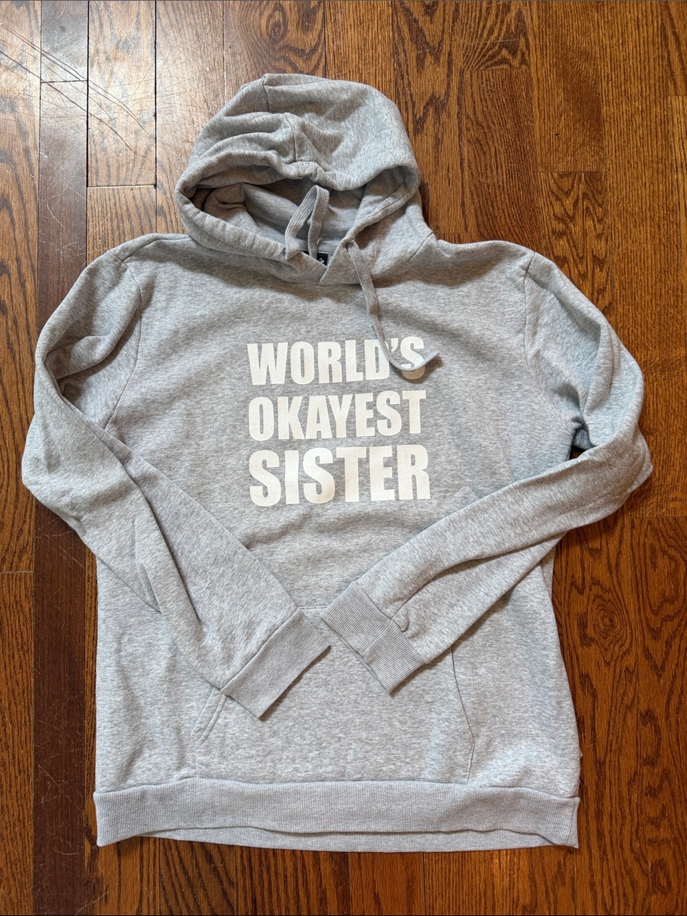 Tstars World's Okayest Sister Gray Hooded Sweatshirt